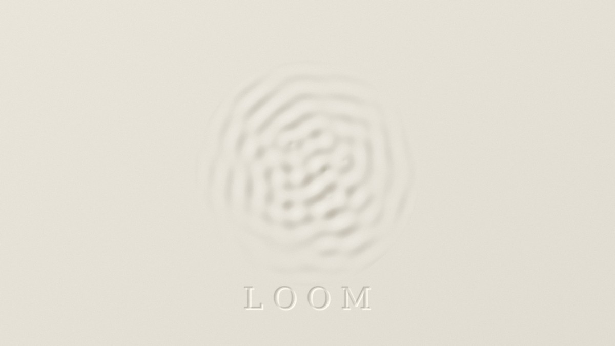 LOOM